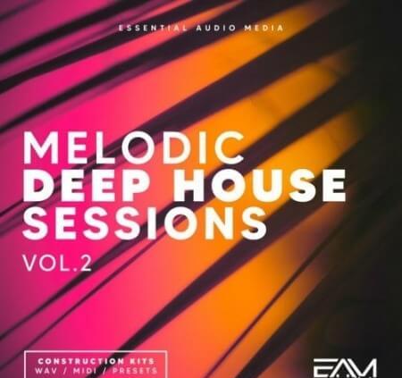 Essential Audio Media Melodic Deep House Sessions Vol.2 WAV MiDi Synth Presets